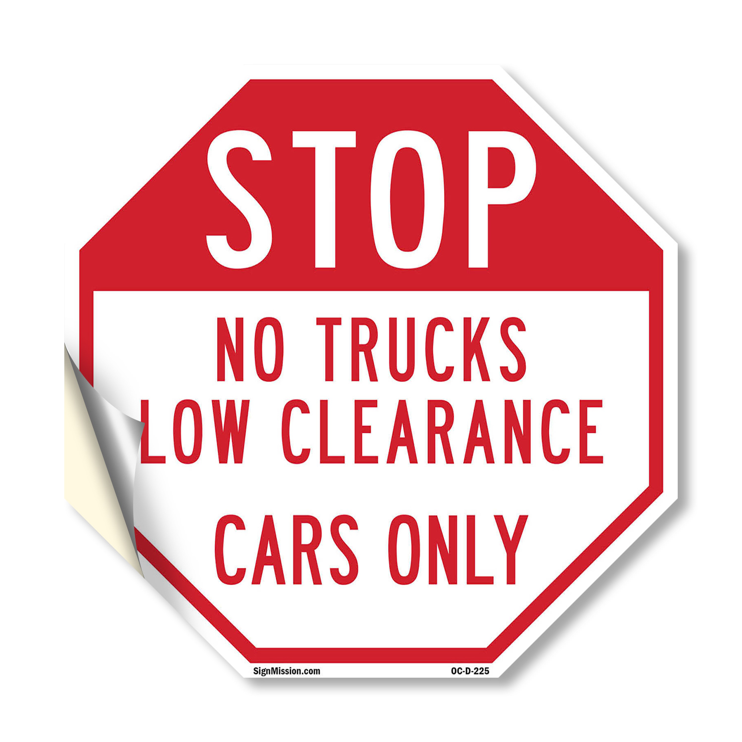 Stop No Trucks Low Clearance Cars Octagon Sign Weather Resistant Made in the USA