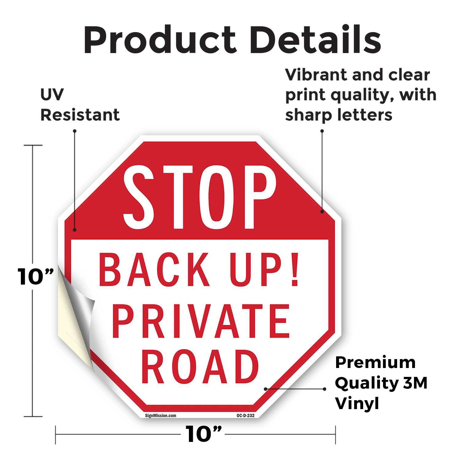 Stop Back Up! Private Road Octagon Sign Weather Resistant Made in the USA - Picture 33 of 64