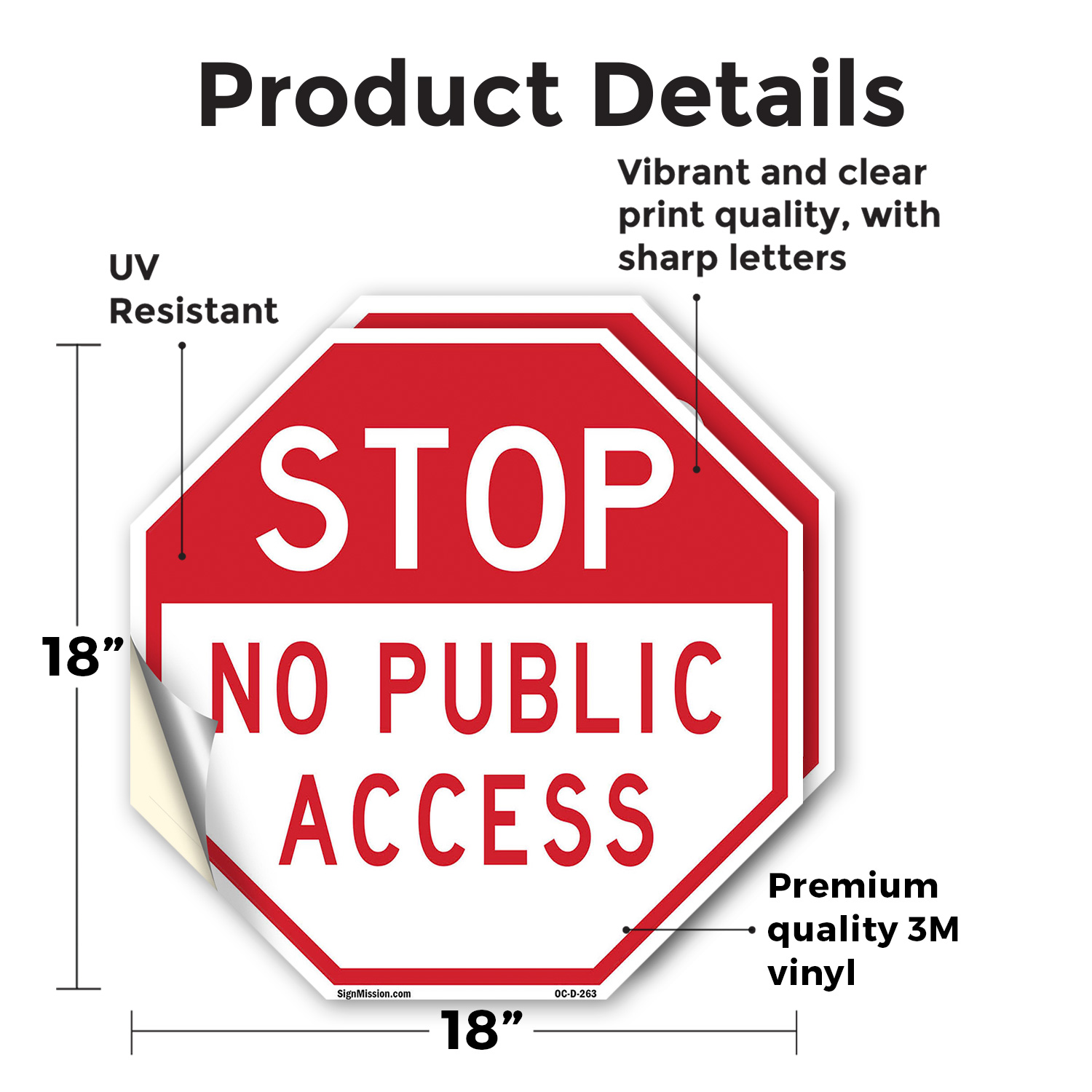 Stop No Public Access Octagon Sign Weather Resistant Made in the USA - Picture 8 of 64