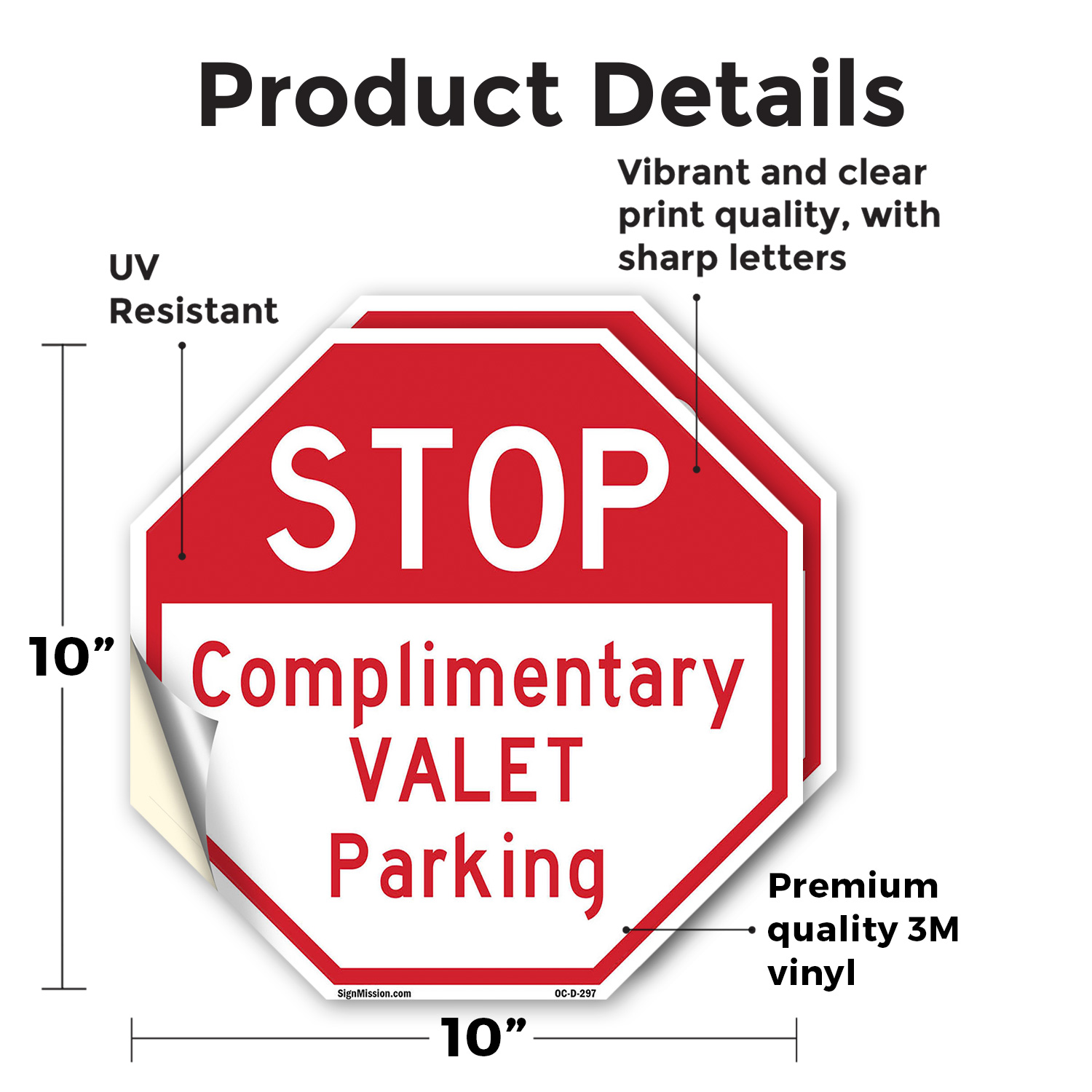Stop Complimentary Valet Parking Octagon Sign Weather Resistant Made in the USA - Picture 3 of 64