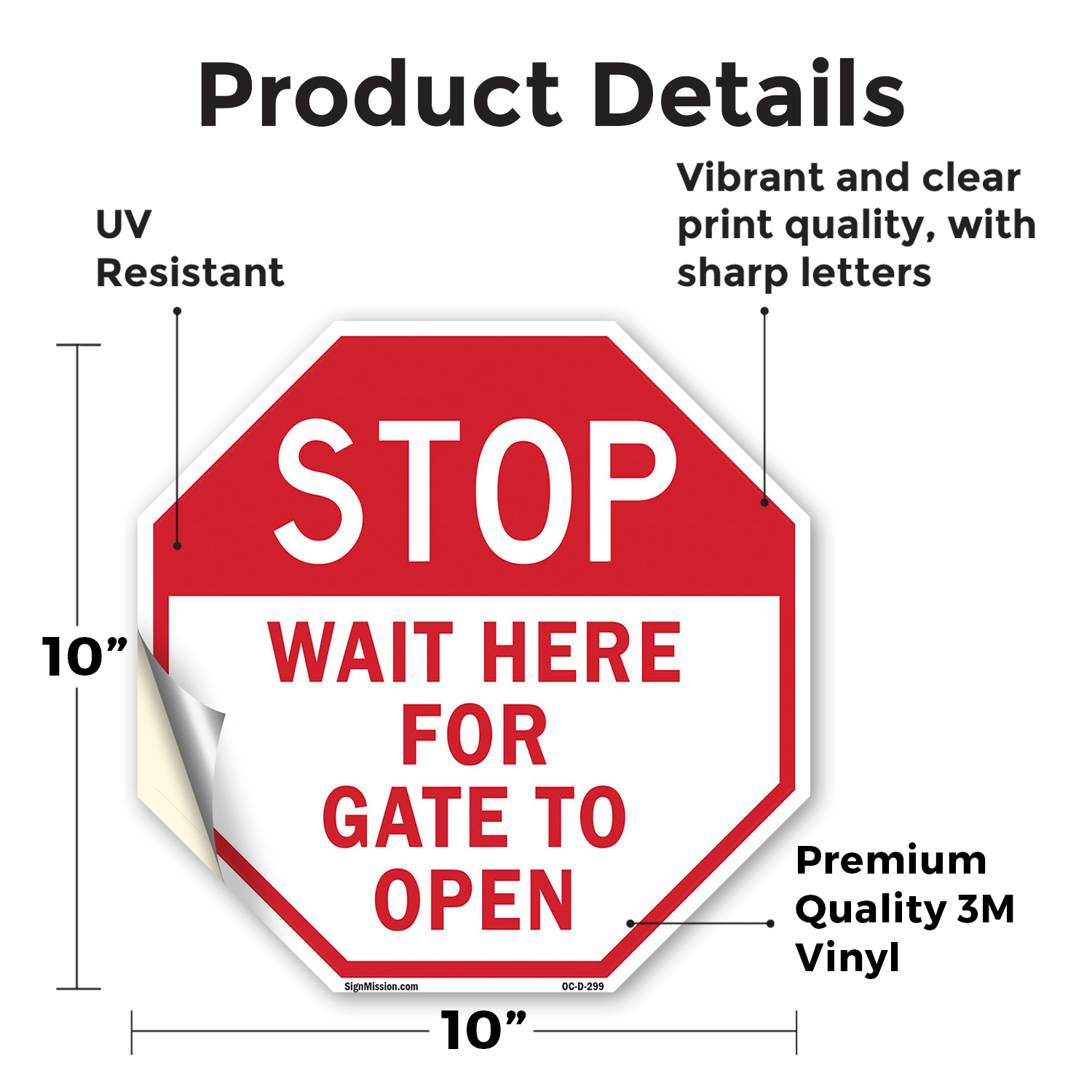 Stop Wait Here for Gate to Open Octagon Sign Weather Resistant Made in the USA - Picture 33 of 65