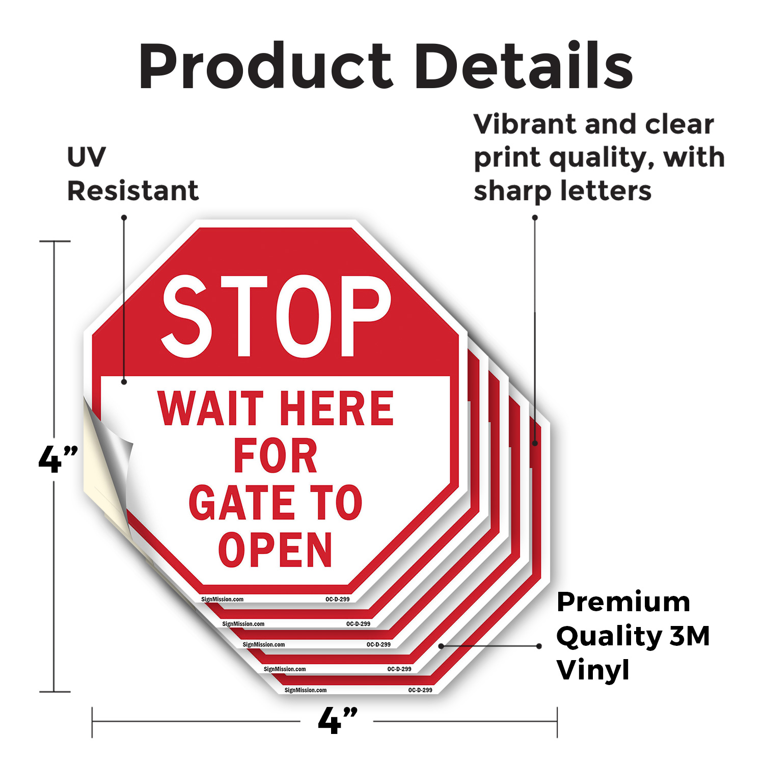 Stop Wait Here for Gate to Open Octagon Sign Weather Resistant Made in the USA - Picture 23 of 65