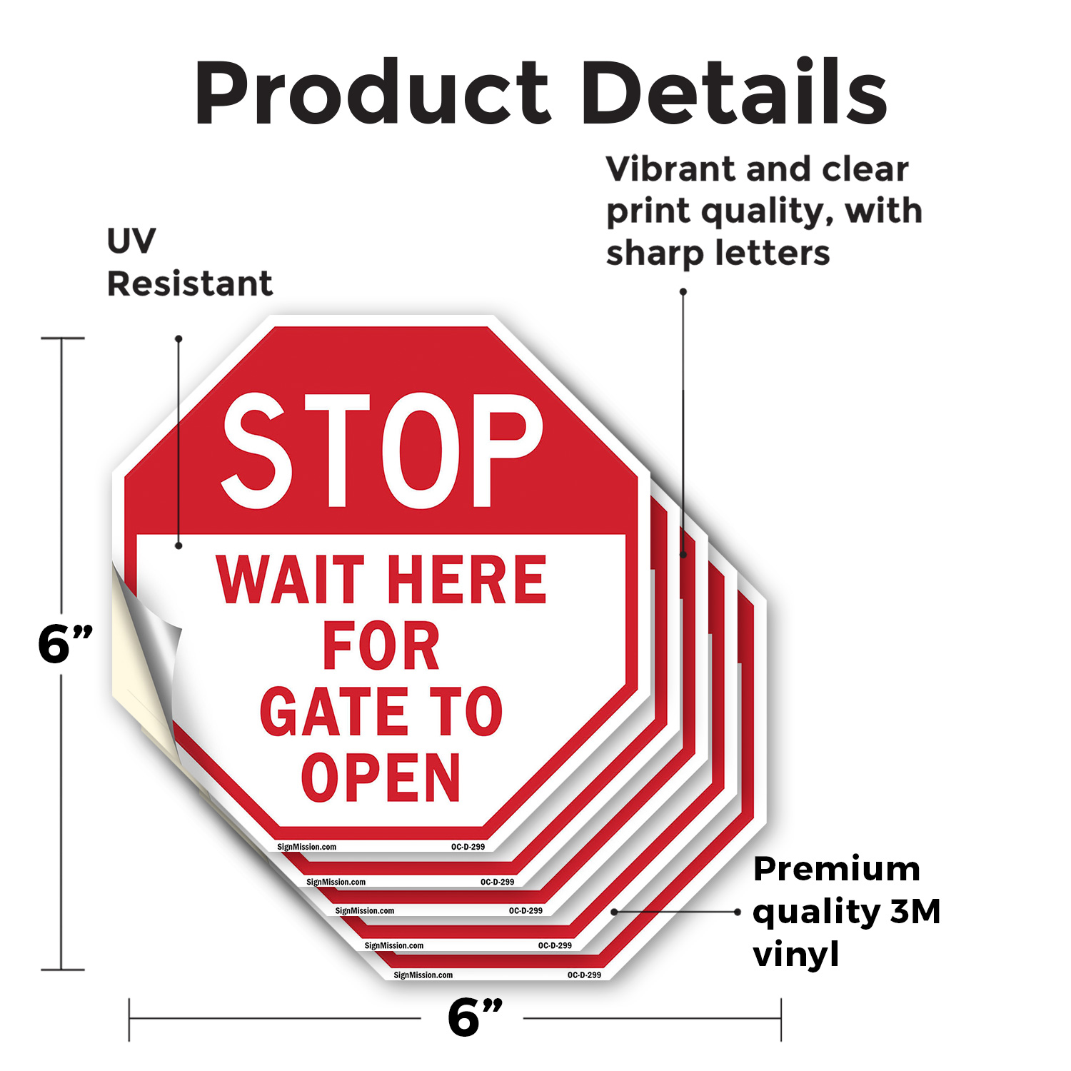 Stop Wait Here for Gate to Open Octagon Sign Weather Resistant Made in the USA - Picture 28 of 65