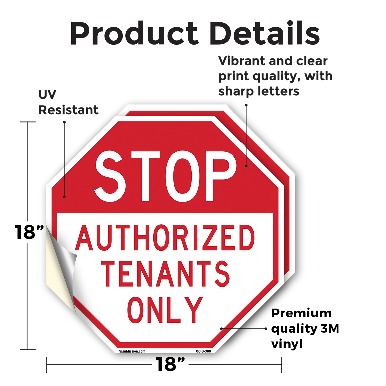 Stop Authorized Tenants Only Octagon Sign Weather Resistant Made in the USA - Picture 8 of 64