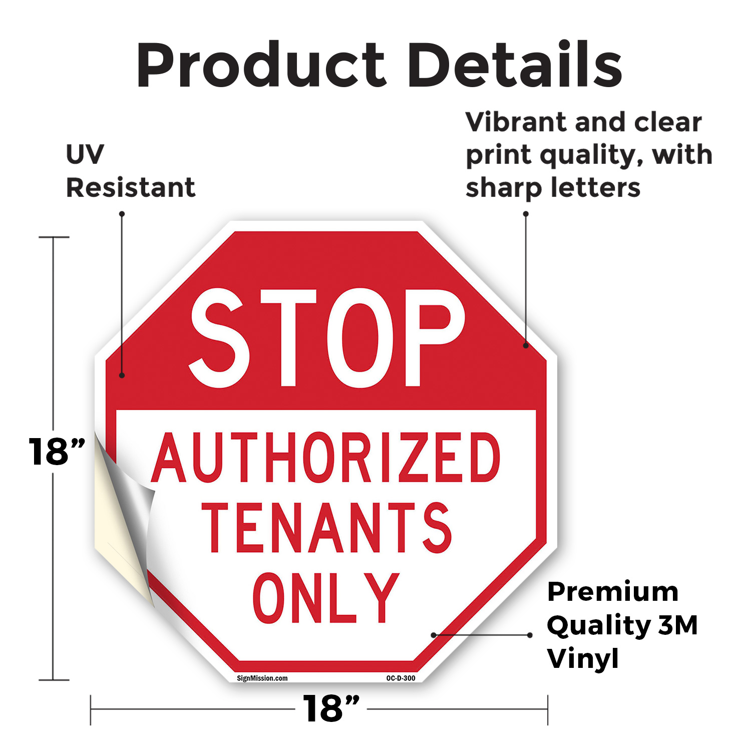 Stop Authorized Tenants Only Octagon Sign Weather Resistant Made in the USA - Picture 43 of 64