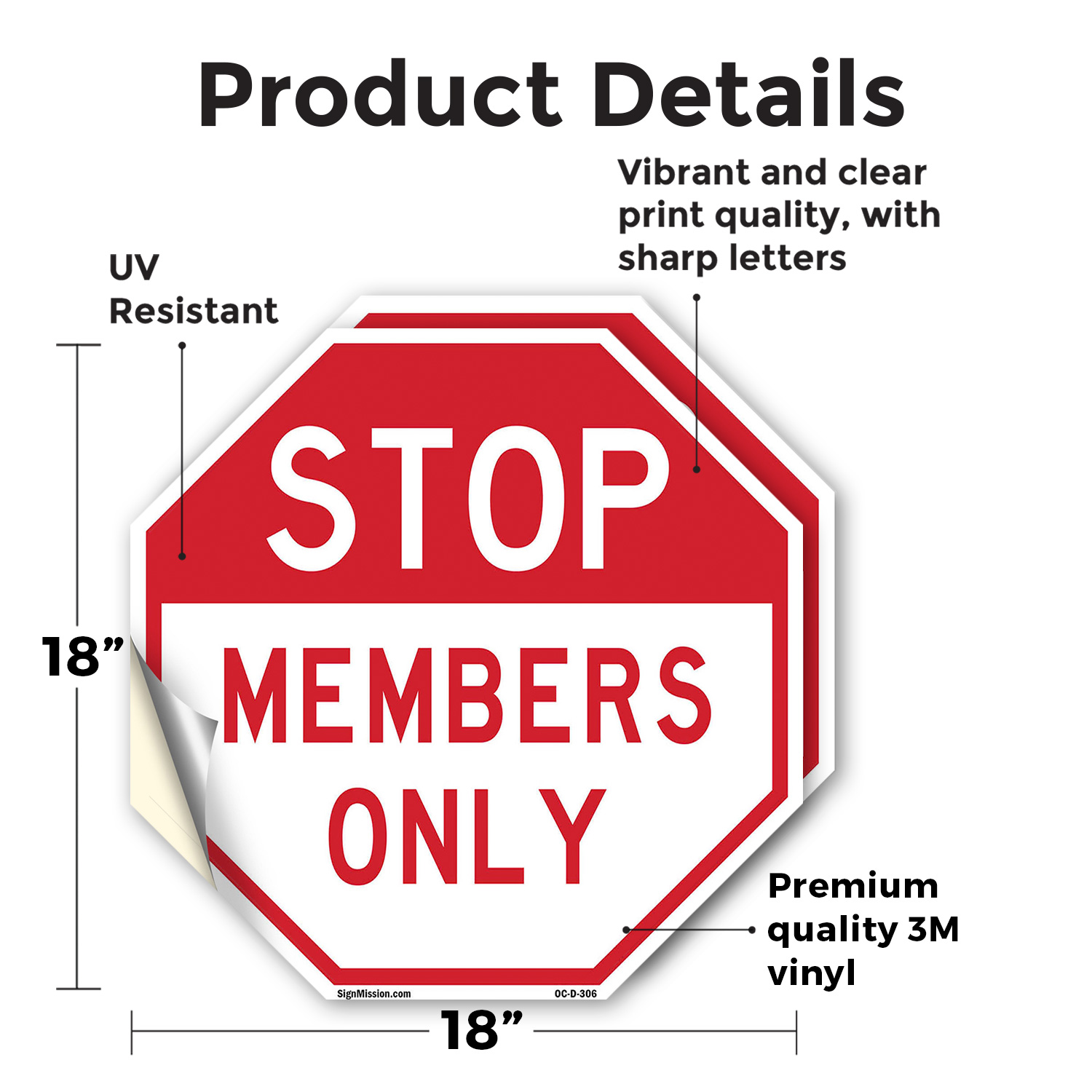 Stop Members Only Achteck Schild Wetterbeständig UV geschützt Made in USA - Bild 8 von 64