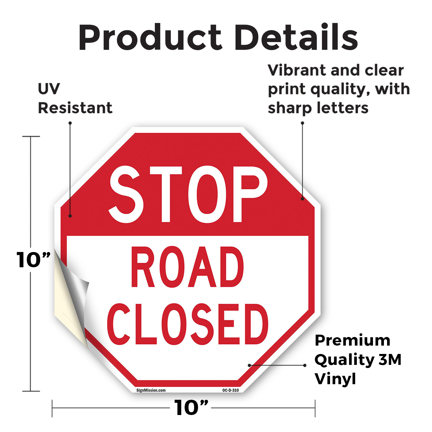 Stop Road Closed Octagon Sign Weather Resistant UV Protected Made in the USA - Picture 33 of 64