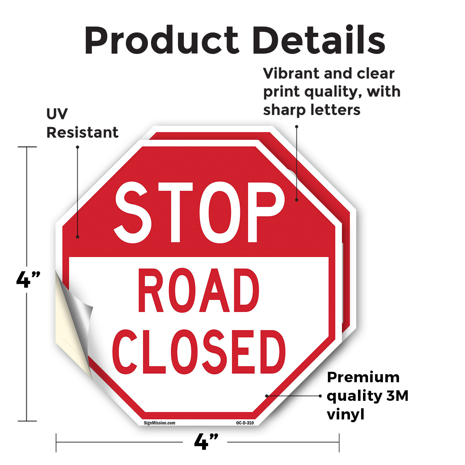 Stop Road Closed Octagon Sign Weather Resistant UV Protected Made in the USA - Picture 13 of 64