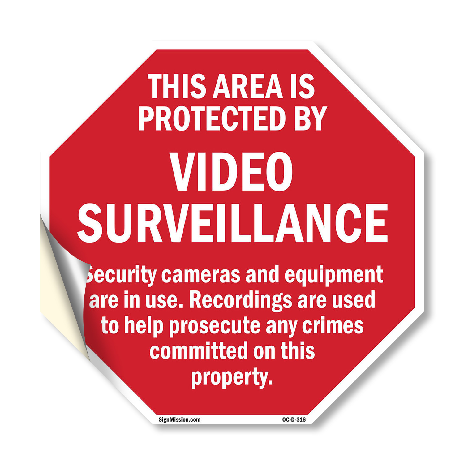 This Area Is Protected by Video S Octagon Sign Weather Resistant Made in the USA