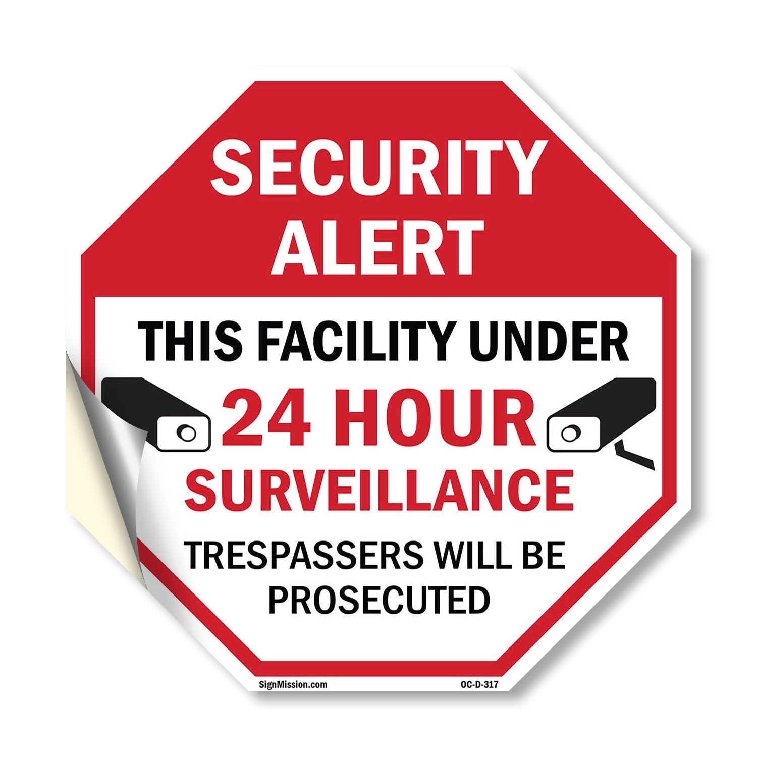 Security Alert This Facility Unde Octagon Sign Weather Resistant Made in the USA