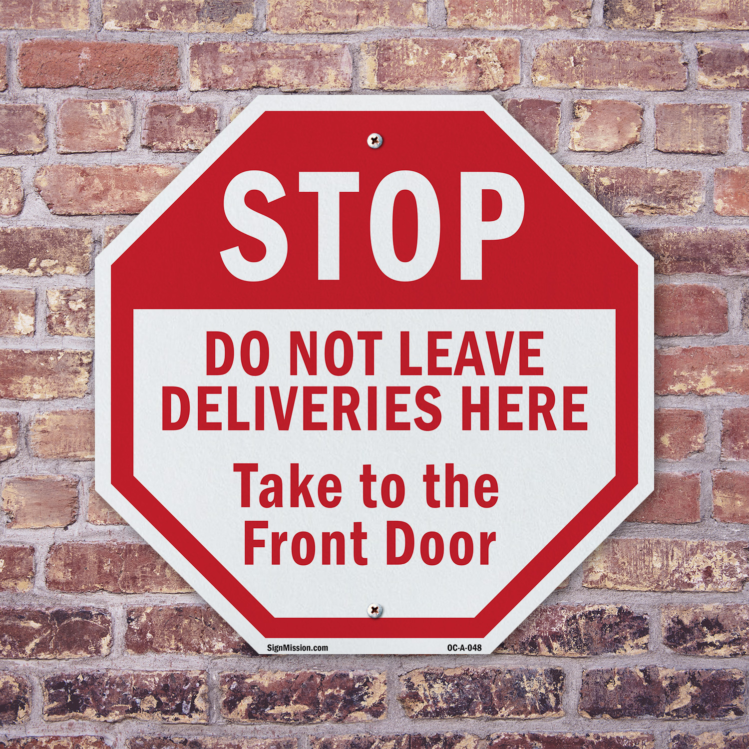 Stop Do Not Leave Deliveries Here Octagon Sign Weather Resistant Made in the USA - Picture 39 of 64