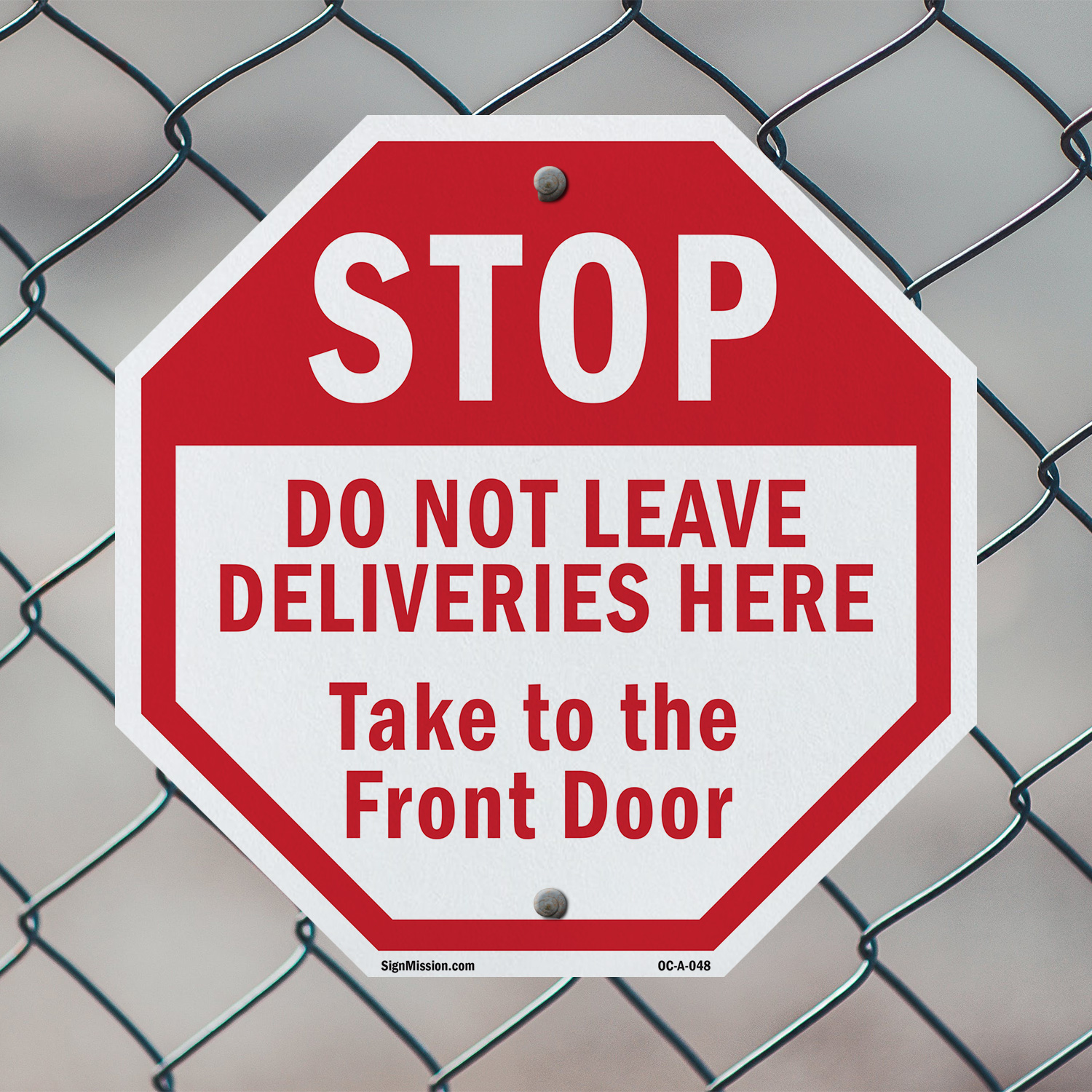 Stop Do Not Leave Deliveries Here Octagon Sign Weather Resistant Made in the USA - Picture 40 of 64