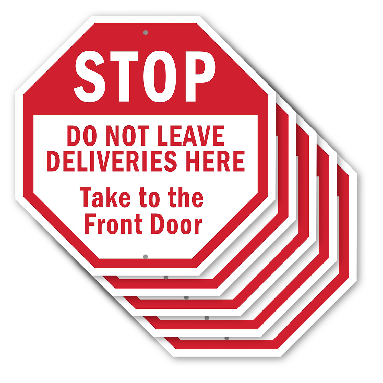 Stop Do Not Leave Deliveries Here Octagon Sign Weather Resistant Made in the USA - Picture 53 of 64