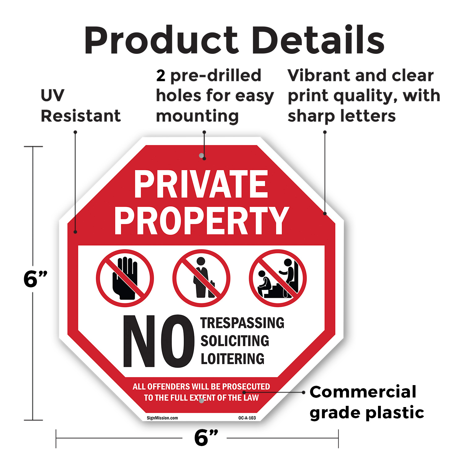 Private Property No Trespassing S Octagon Sign Weather Resistant Made in the USA - Picture 26 of 28