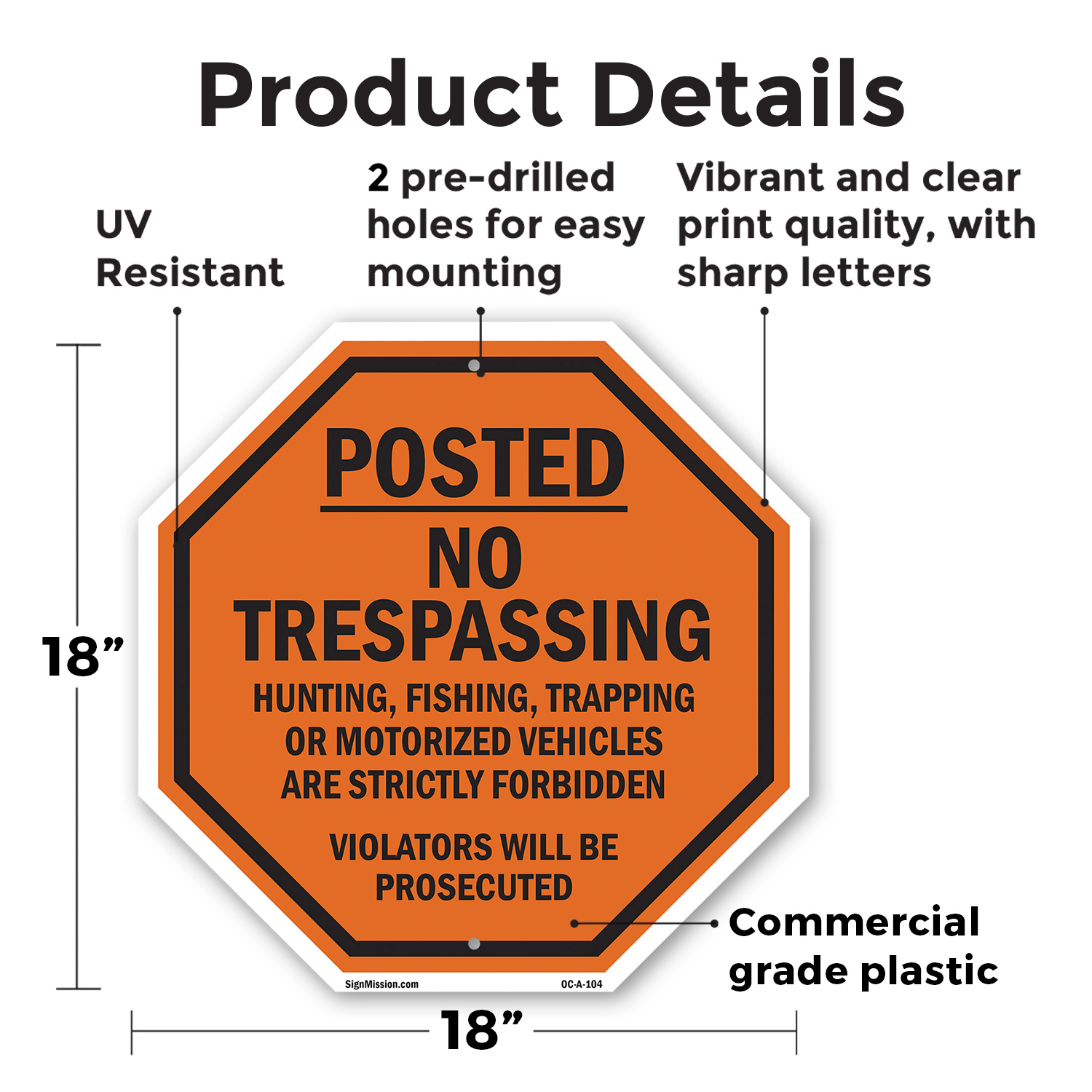 Posted No Trespassing Hunting, Fi Octagon Sign Weather Resistant Made in the USA