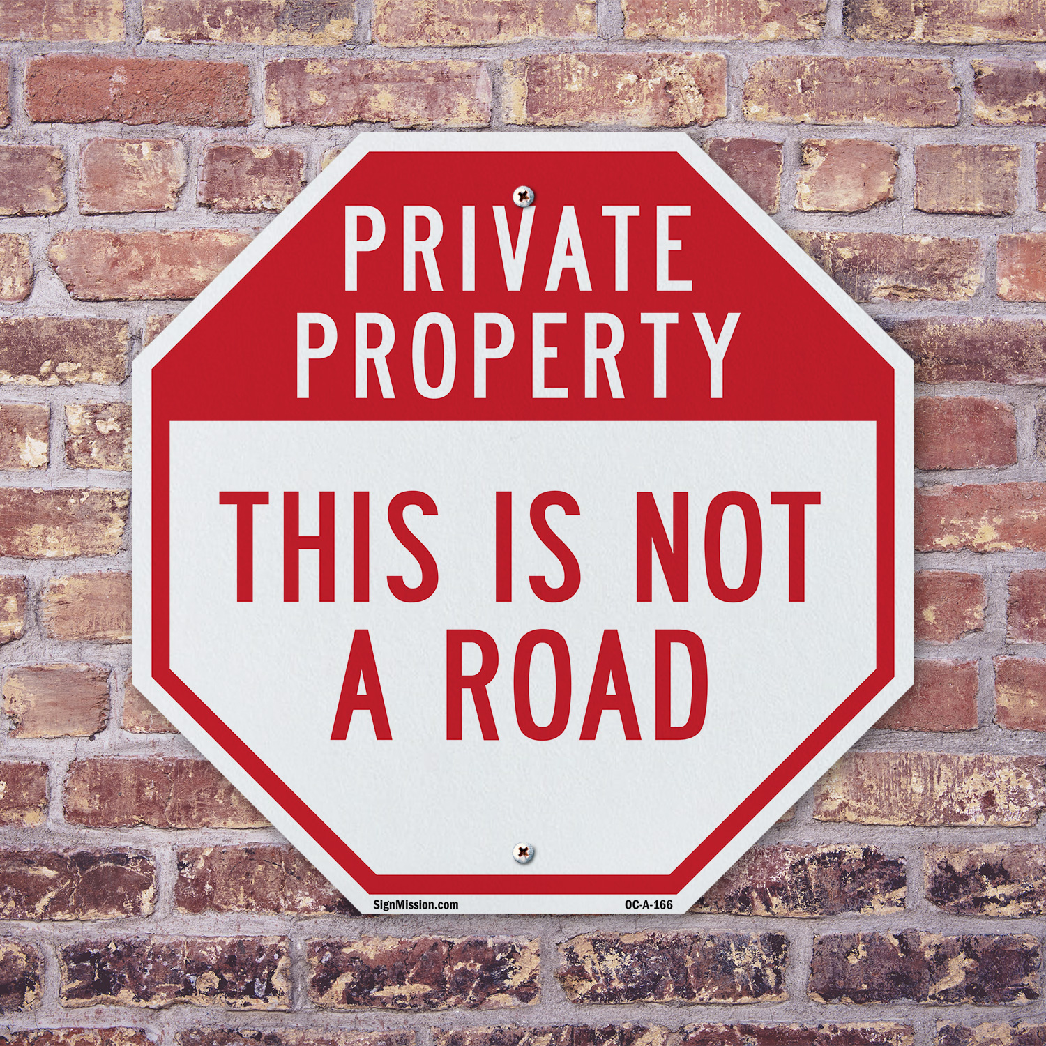 Private Property This Is Not a Ro Octagon Sign Weather Resistant Made in the USA - Picture 39 of 64