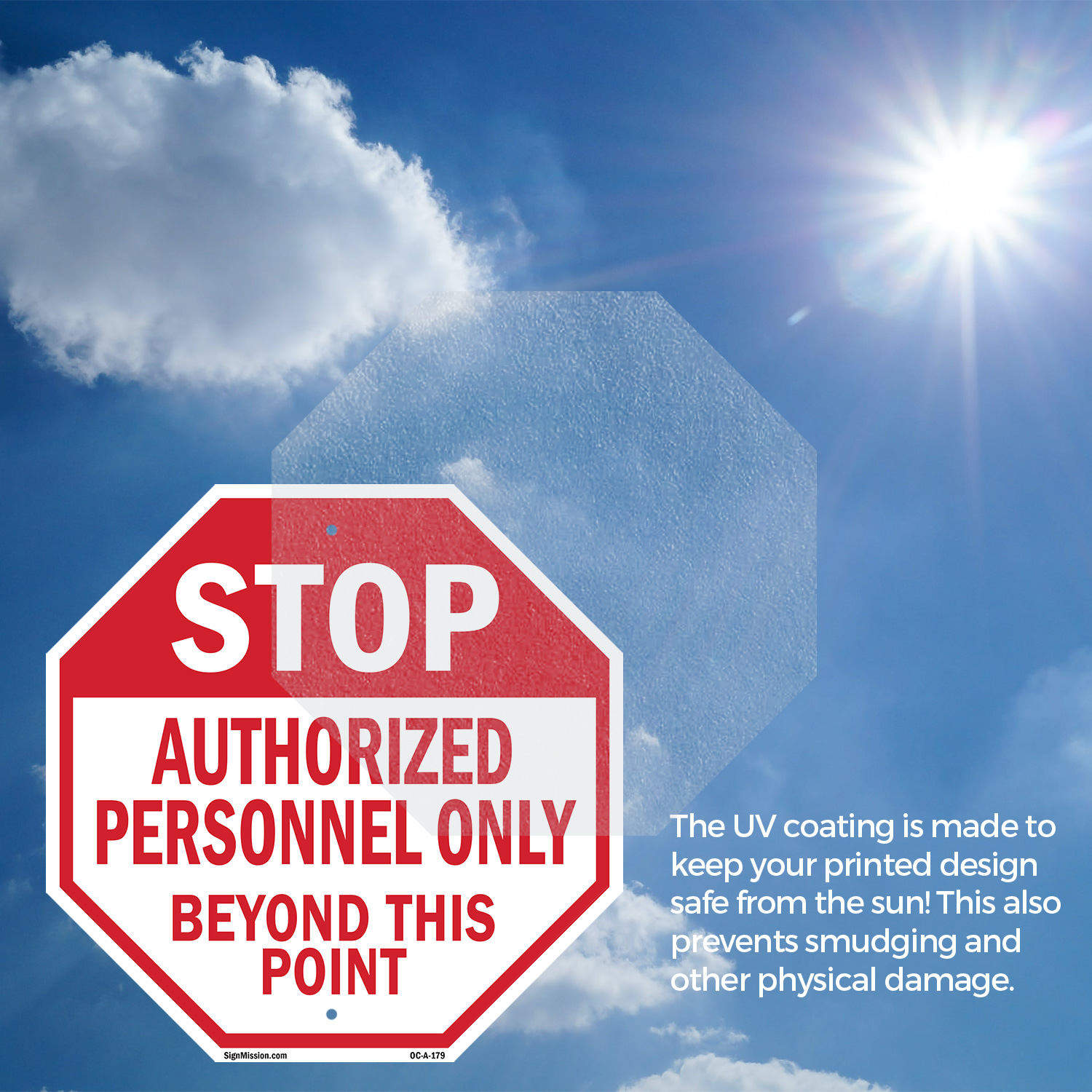Stop Authorized Personnel Only Be Octagon Sign Weather Resistant Made in the USA - Picture 5 of 64