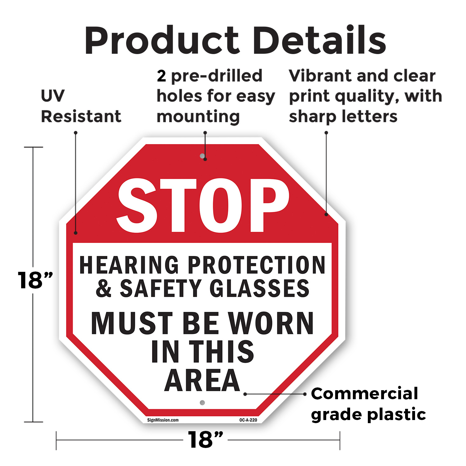 Stop Hearing Protection & Safety Octagon Sign Weather Resistant Made in the USA
