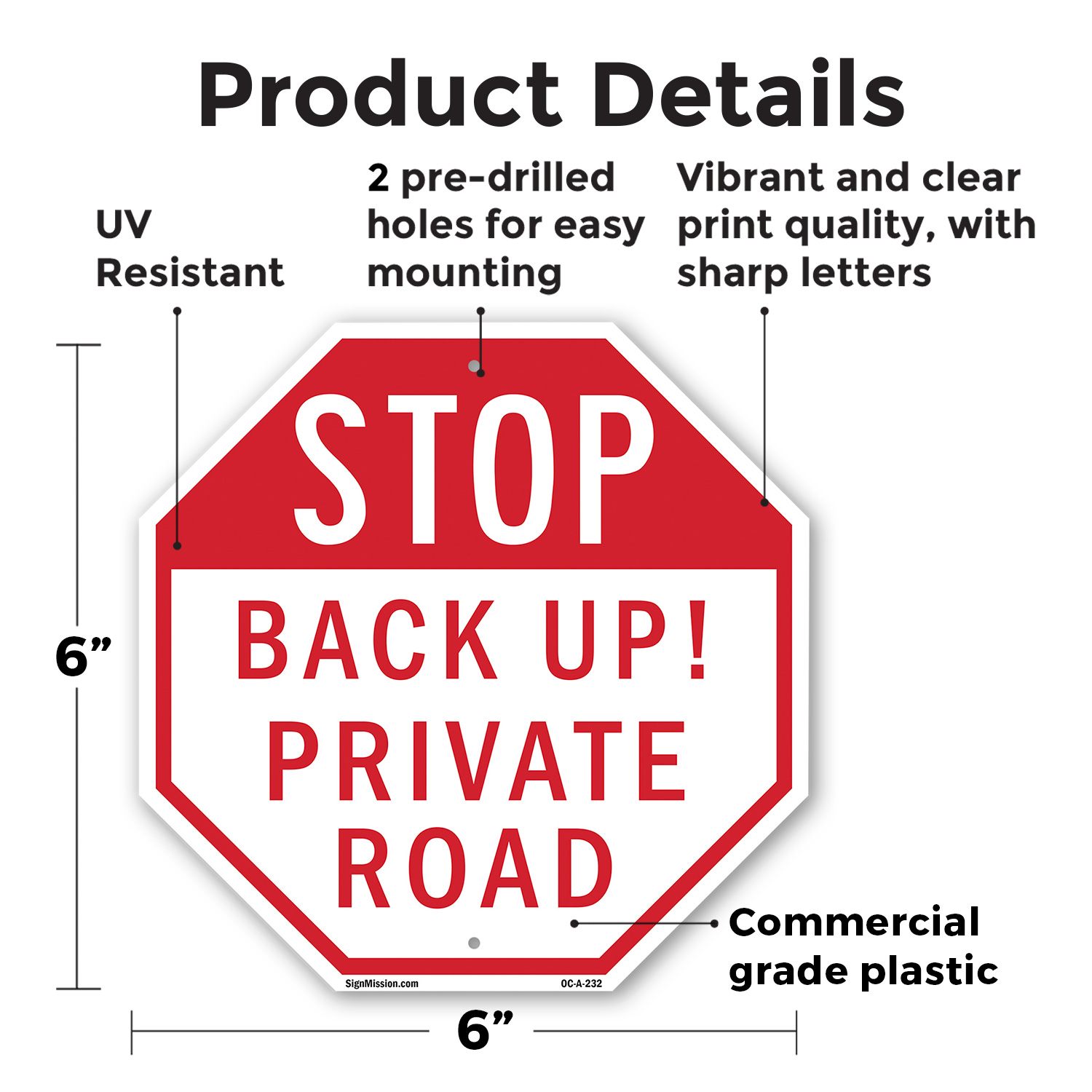 Stop Back Up! Private Road Octagon Sign Weather Resistant Made in the USA - Picture 59 of 64