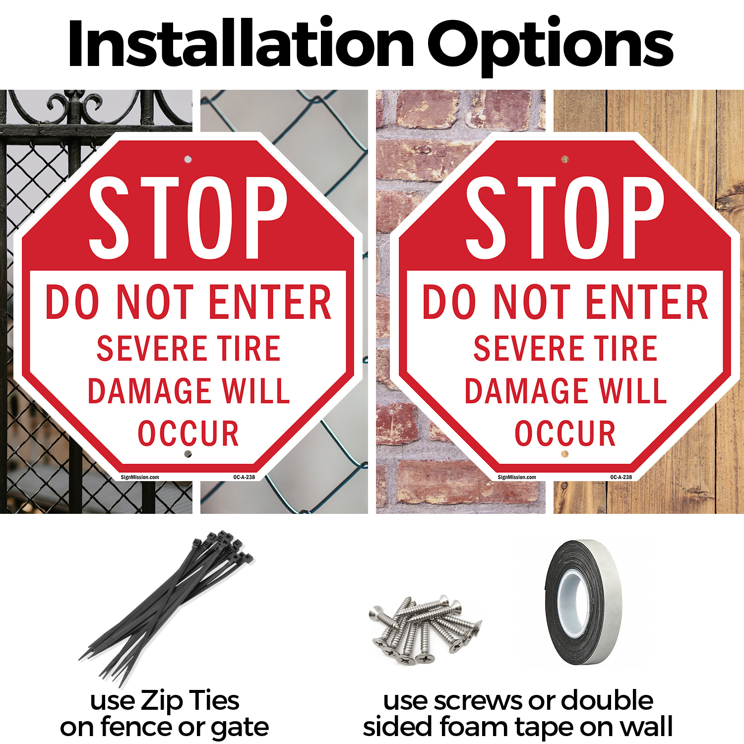 Stop Do Not Enter Severe Tire Dam Octagon Sign Weather Resistant Made in the USA - Picture 38 of 64