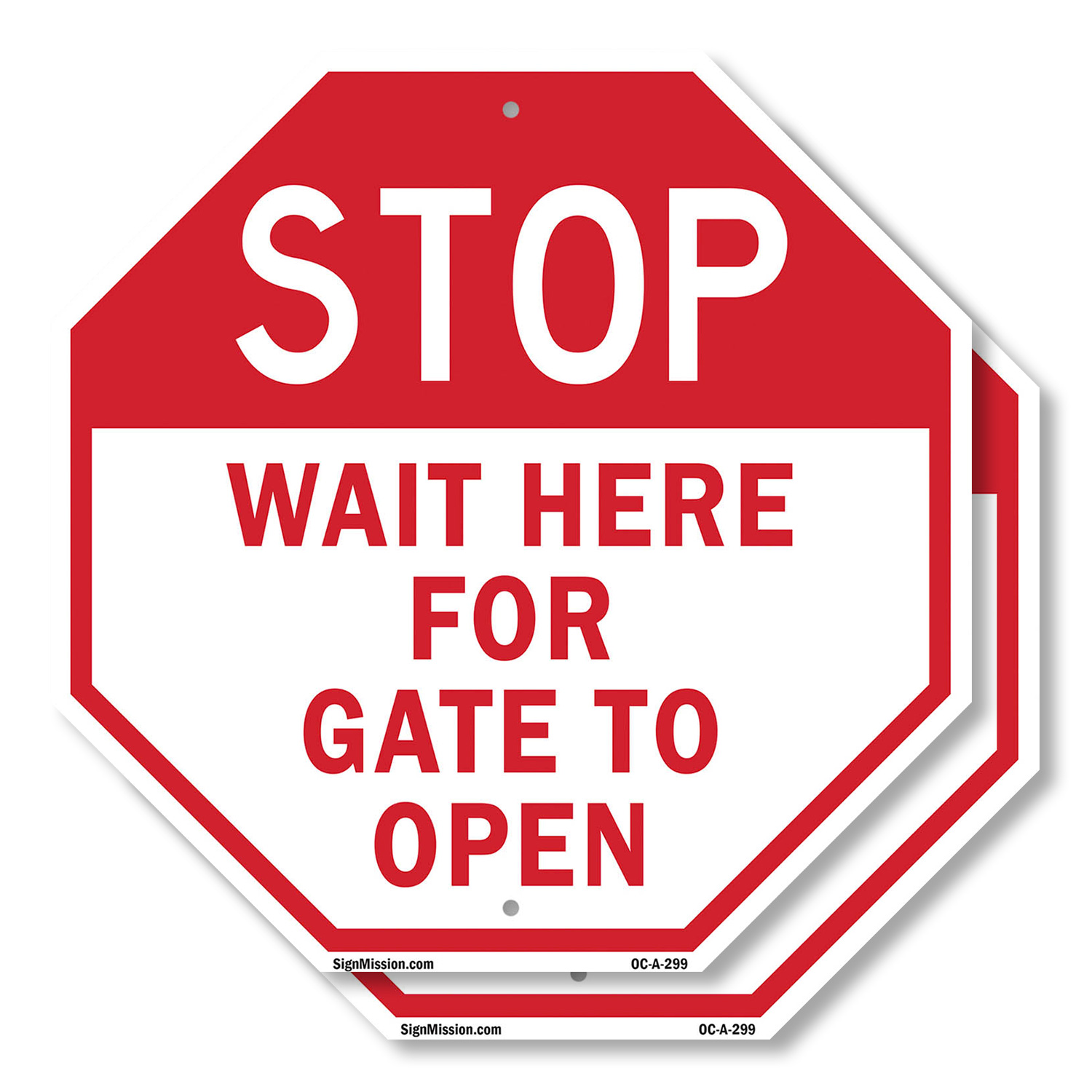 Stop Wait Here for Gate to Open Octagon Sign Weather Resistant Made in the USA - Picture 48 of 65