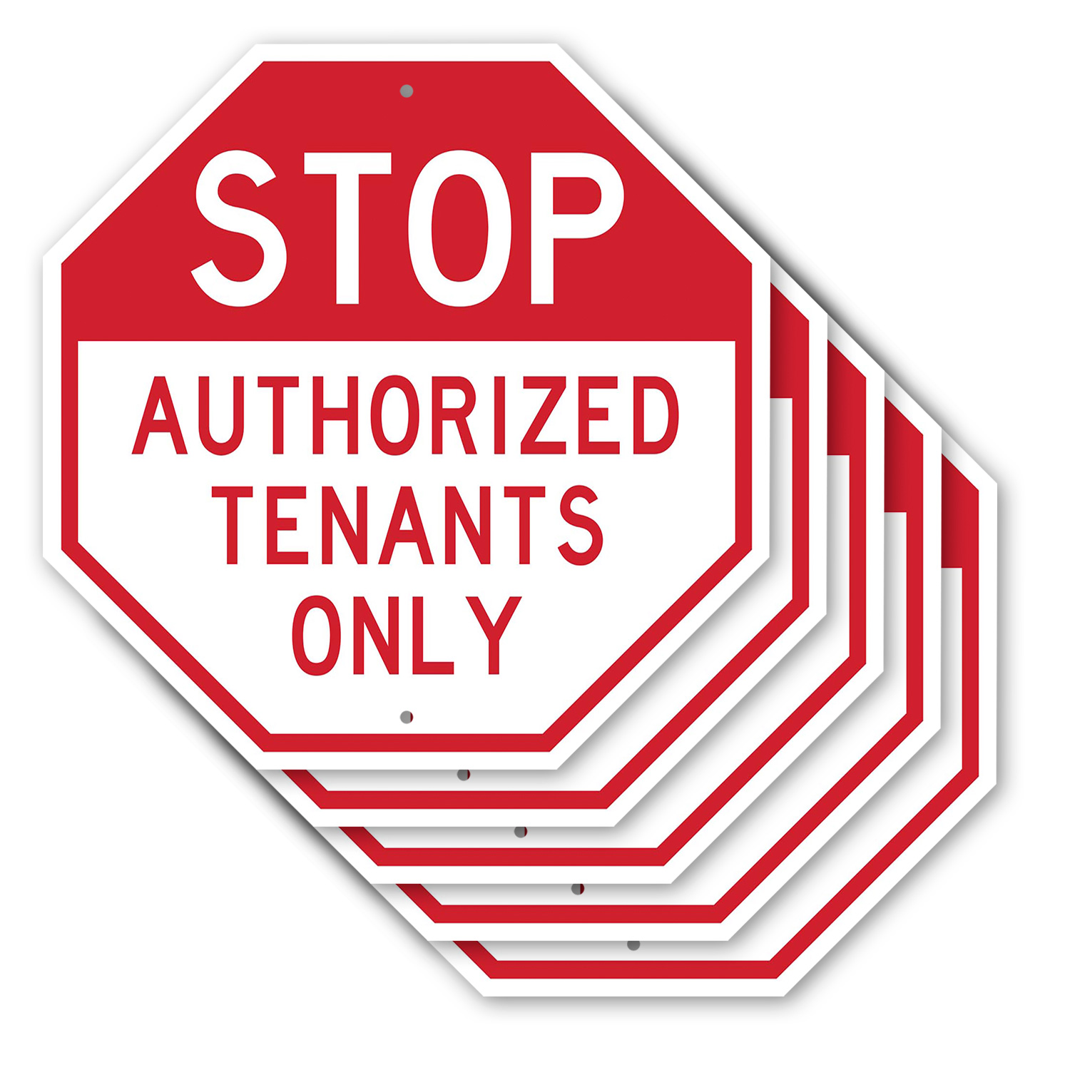 Stop Authorized Tenants Only Octagon Sign Weather Resistant Made in the USA - Picture 53 of 64