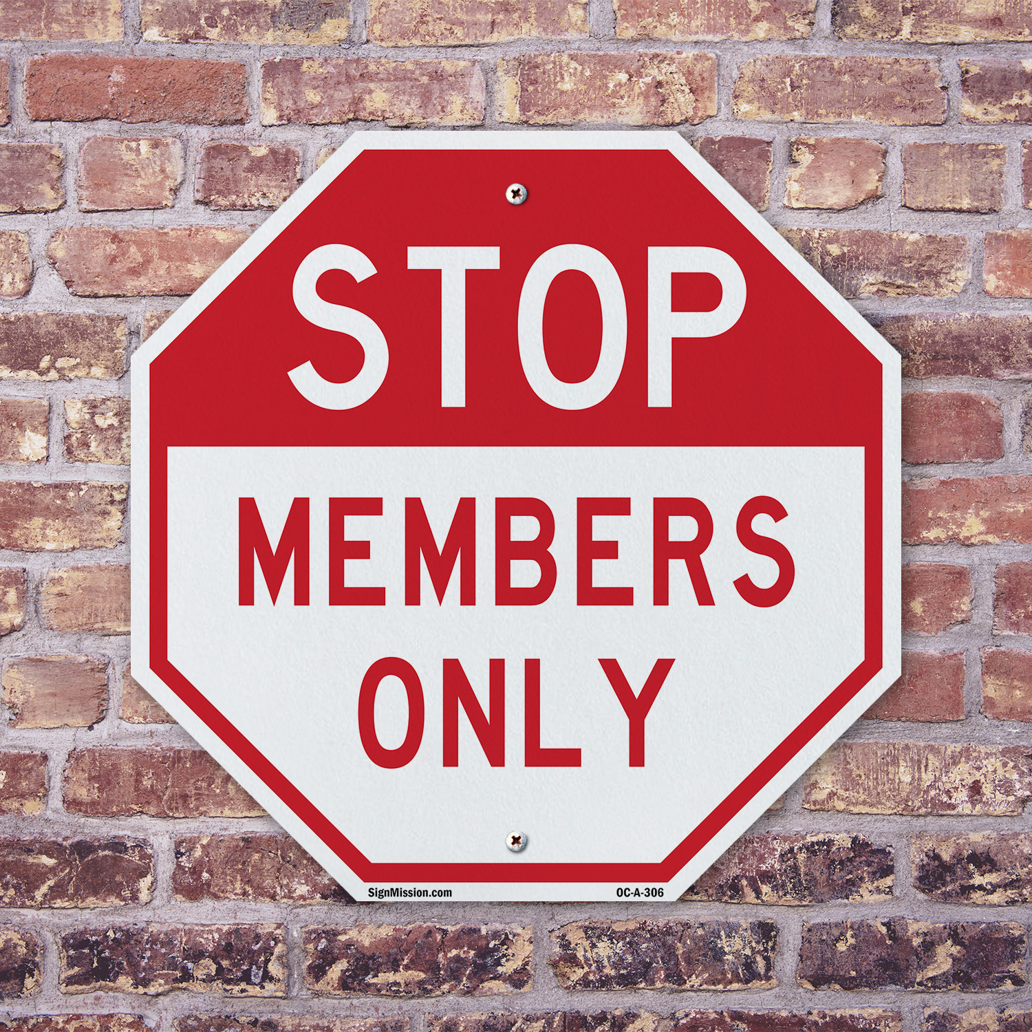 Stop Members Only Achteck Schild Wetterbeständig UV geschützt Made in USA - Bild 39 von 64