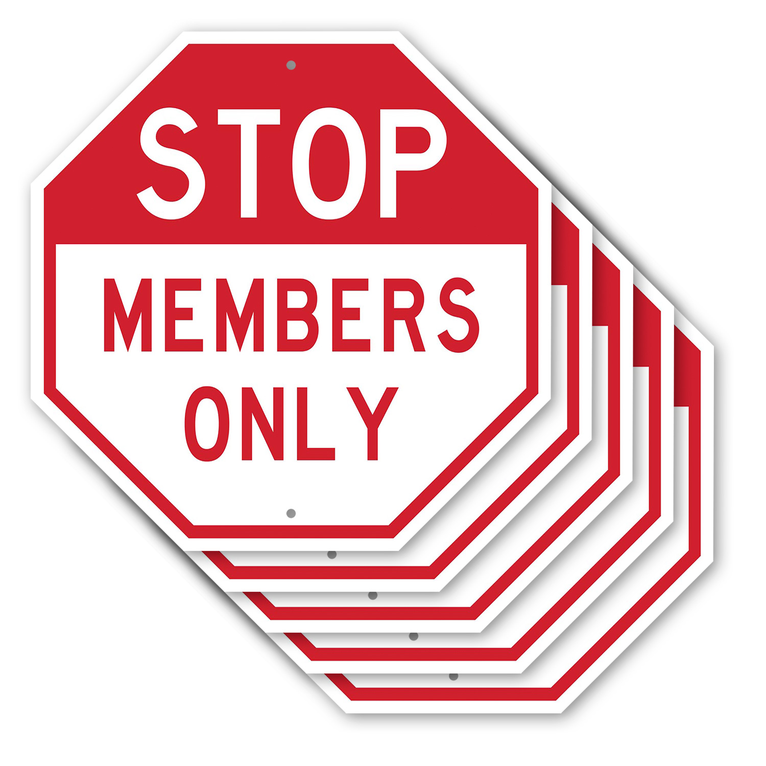 Stop Members Only Achteck Schild Wetterbeständig UV geschützt Made in USA - Bild 53 von 64
