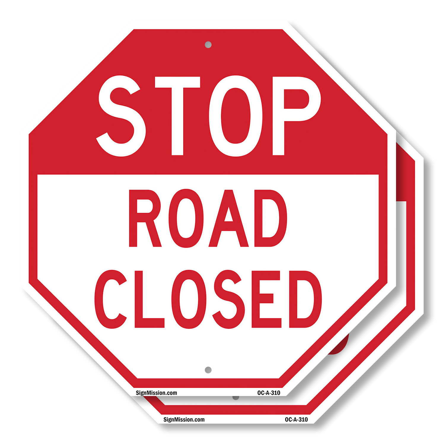 Stop Road Closed Octagon Sign Weather Resistant UV Protected Made in the USA - Picture 47 of 64