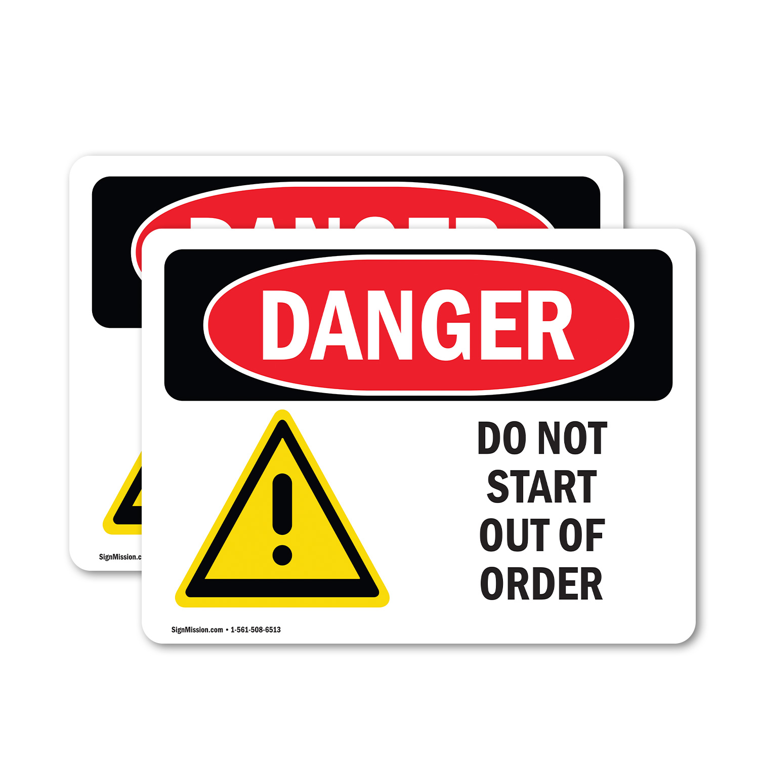 (2 Pack) Do Not Start Out Of Order OSHA Danger Sign Decal Metal Plastic - Picture 12 of 21