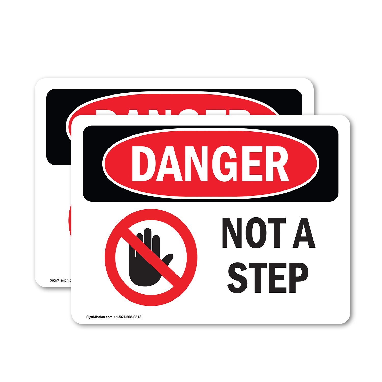 (2 Pack) Not A Step OSHA Danger Sign Decal Metal Plastic - Picture 12 of 22