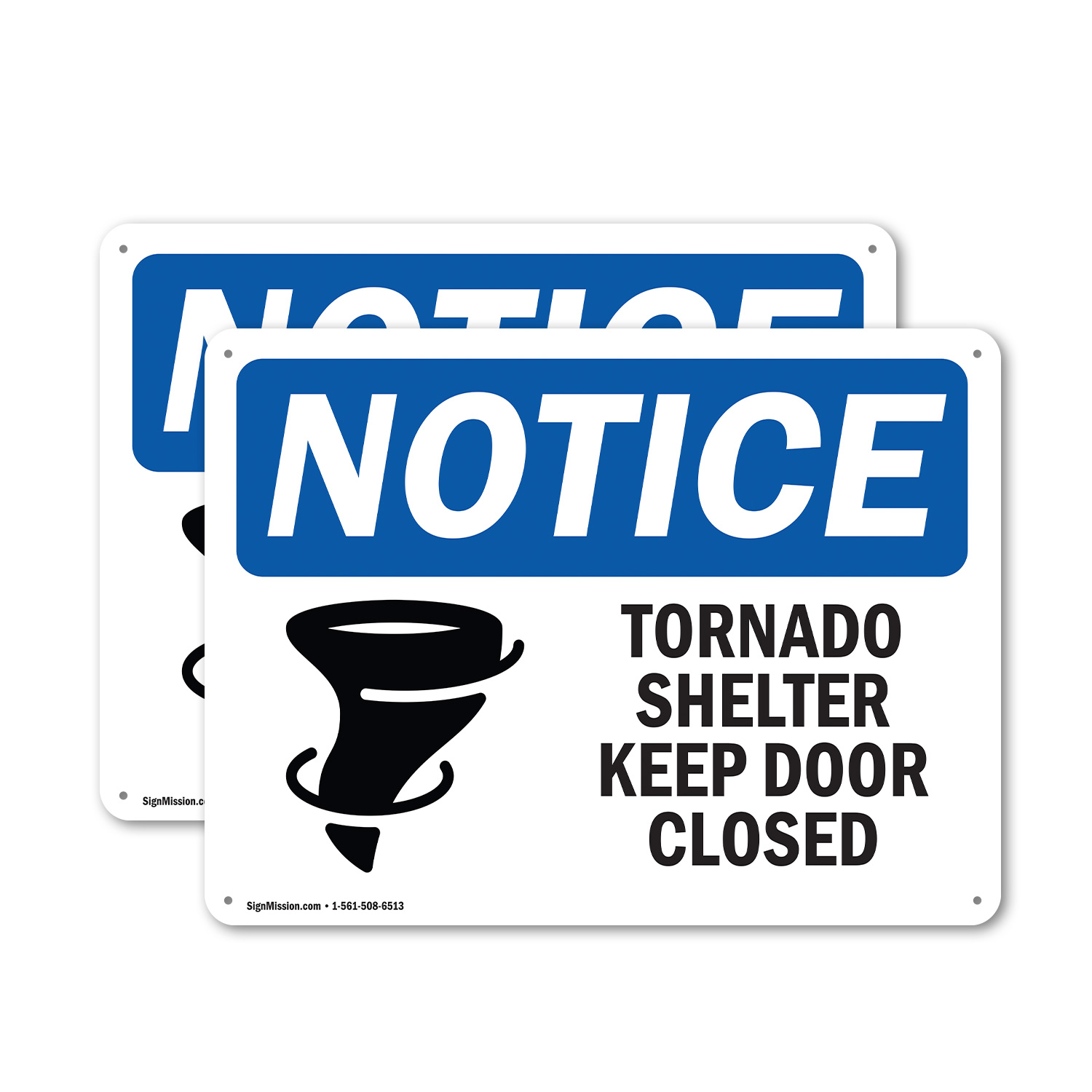 2 Pack) Tornado Shelter Keep Door Closed OSHA Notice Sign Decal