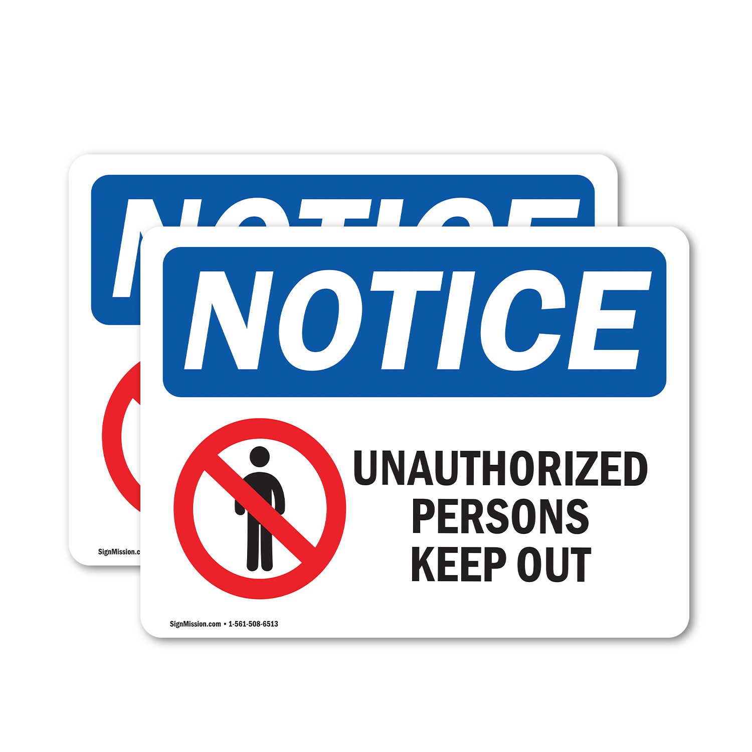 (2 Pack) Unauthorized Persons Keep Out OSHA Notice Sign Decal Metal Plastic - 第 12/23 張圖片