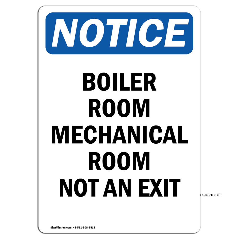 Boiler Room Mechanical Room Not An Exit OSHA Notice Sign Metal Plastic Decal