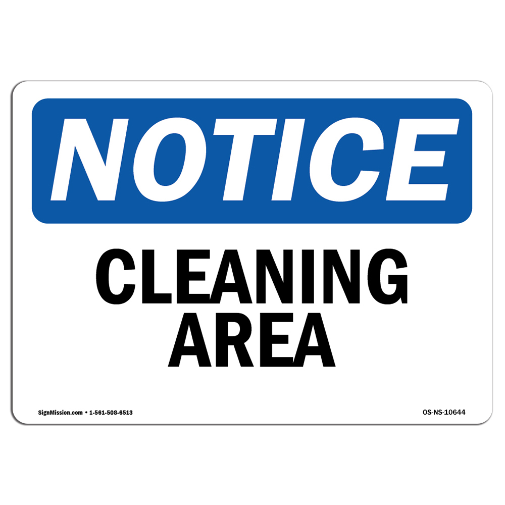 Cleaning Area OSHA Notice Sign Metal Plastic Decal - Bild 1 von 13