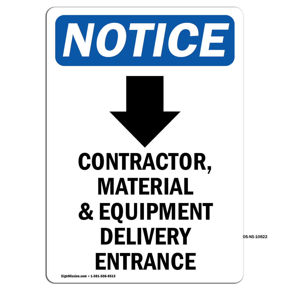 Contractor Material With Symbol OSHA Notice Sign Metal Plastic Decal