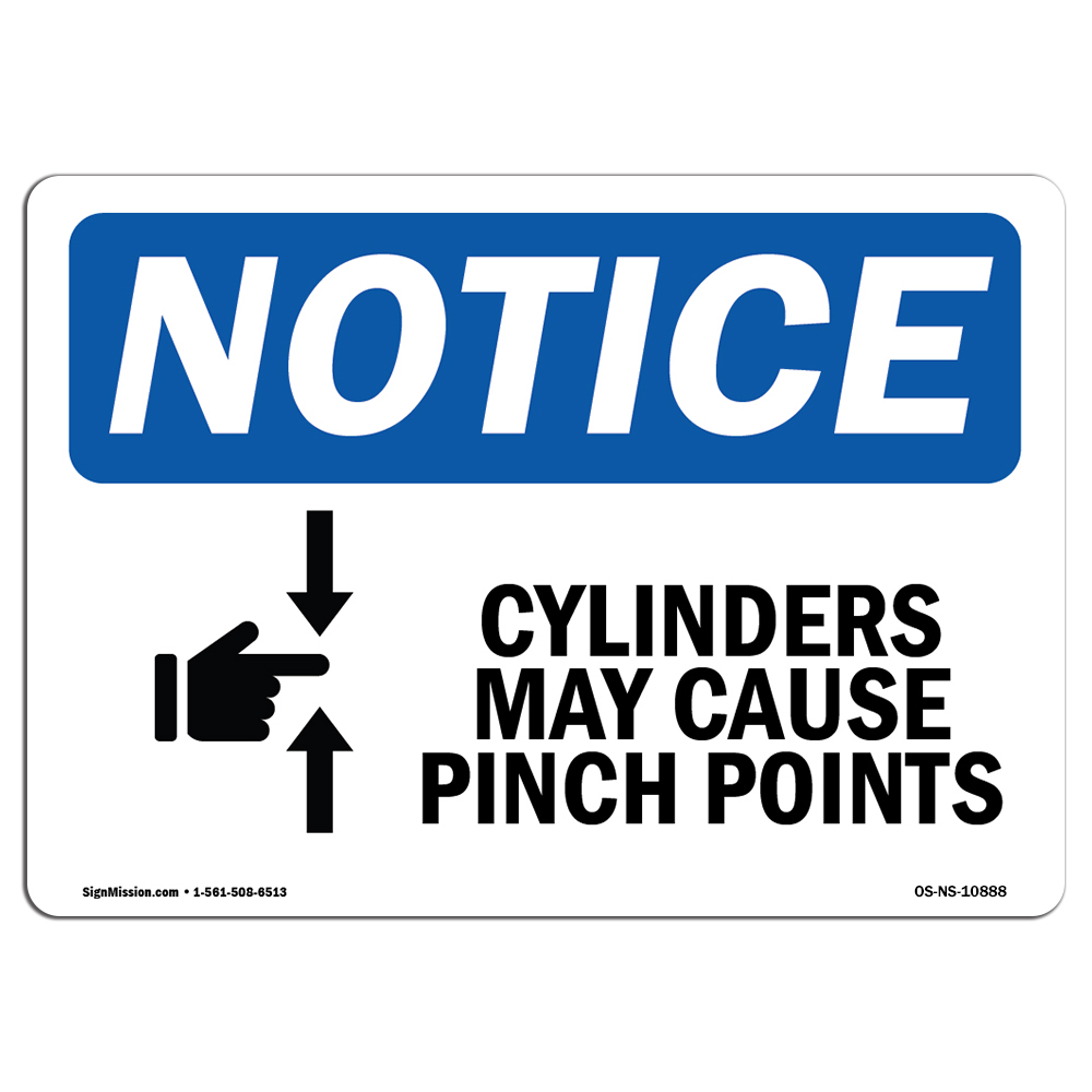 Cylinder May Cause Pinch Points With Symbol OSHA Notice Sign Metal Plastic Decal