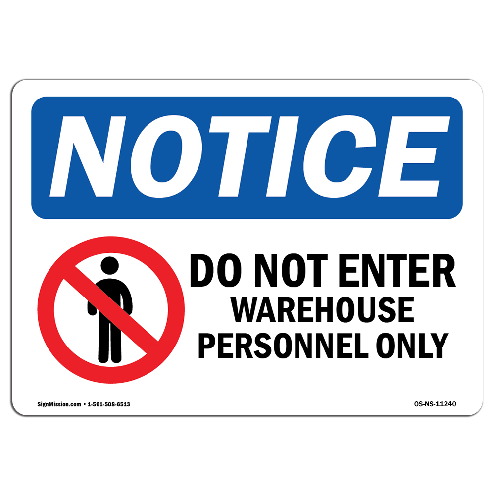 Do Not Enter Warehouse Personnel Only With Symbol OSHA Notice Sign Metal Plastic - Bild 1 von 10