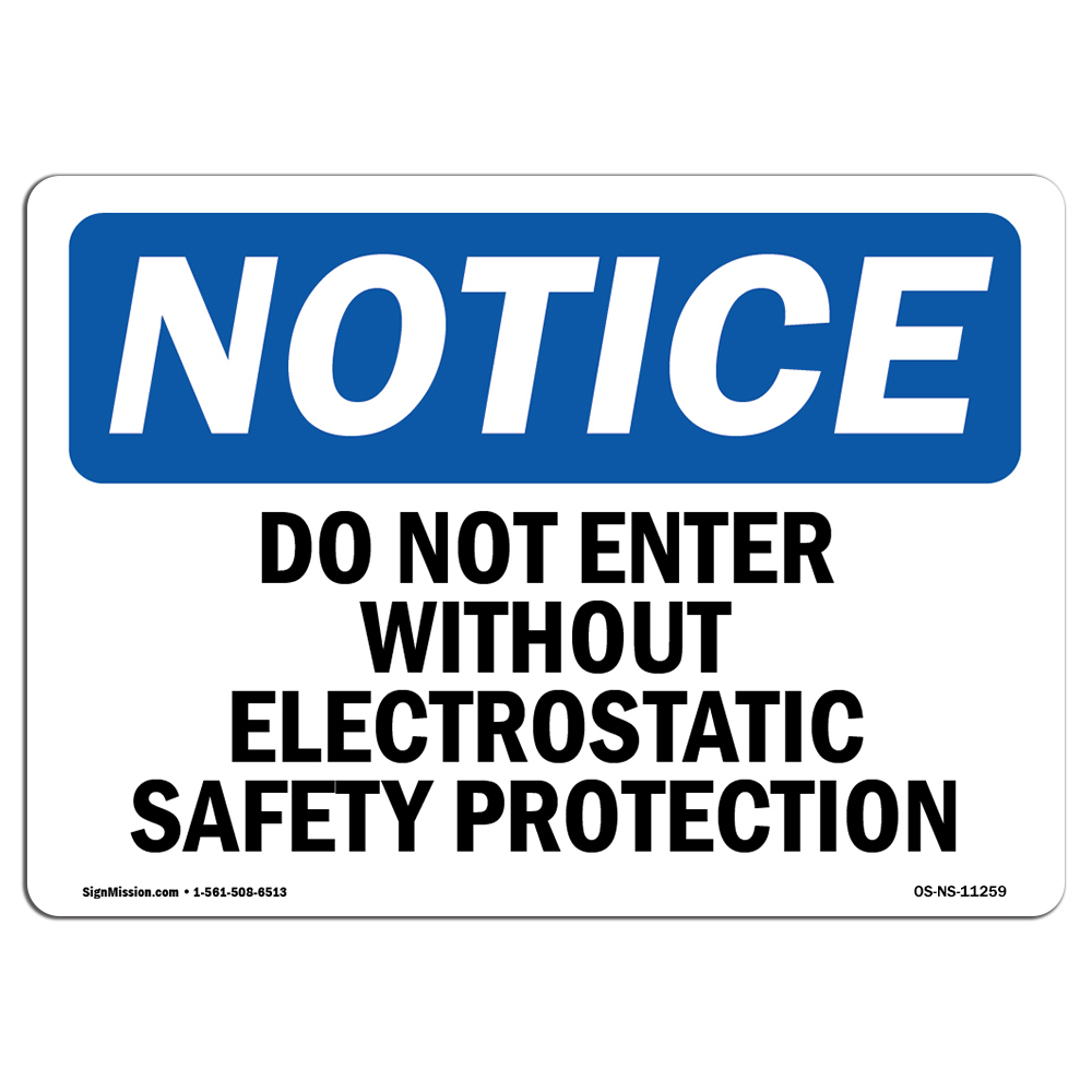 Do Not Enter Without Electrostatic Safety OSHA Notice Sign Metal Plastic Decal