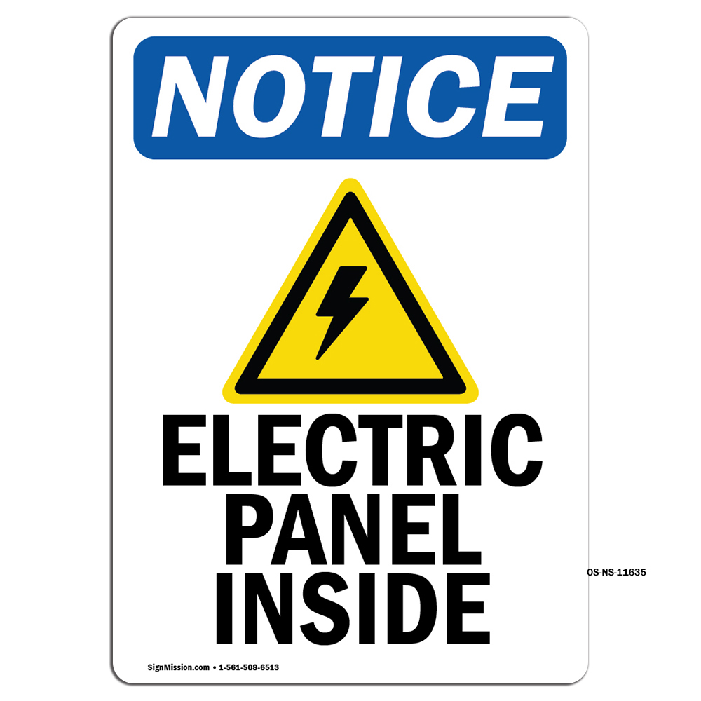 Electric Panel Inside With Symbol OSHA Notice Sign Metal Plastic Decal