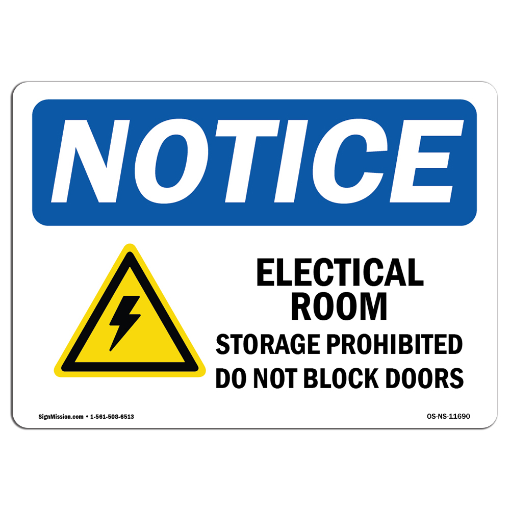 Electrical Room Storage Prohibited With Symbol OSHA Notice Sign Metal Plastic