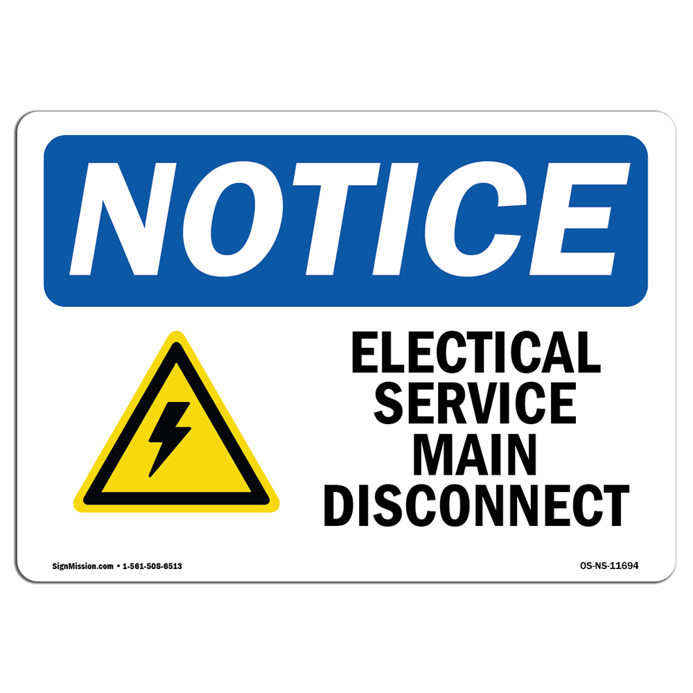 Electrical Service Main Disconnect With Symbol OSHA Notice Sign Metal Plastic
