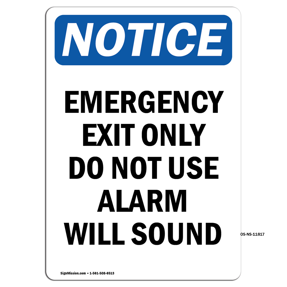 Emergency Exit Only Do Not Use OSHA Notice Sign Metal Plastic Decal