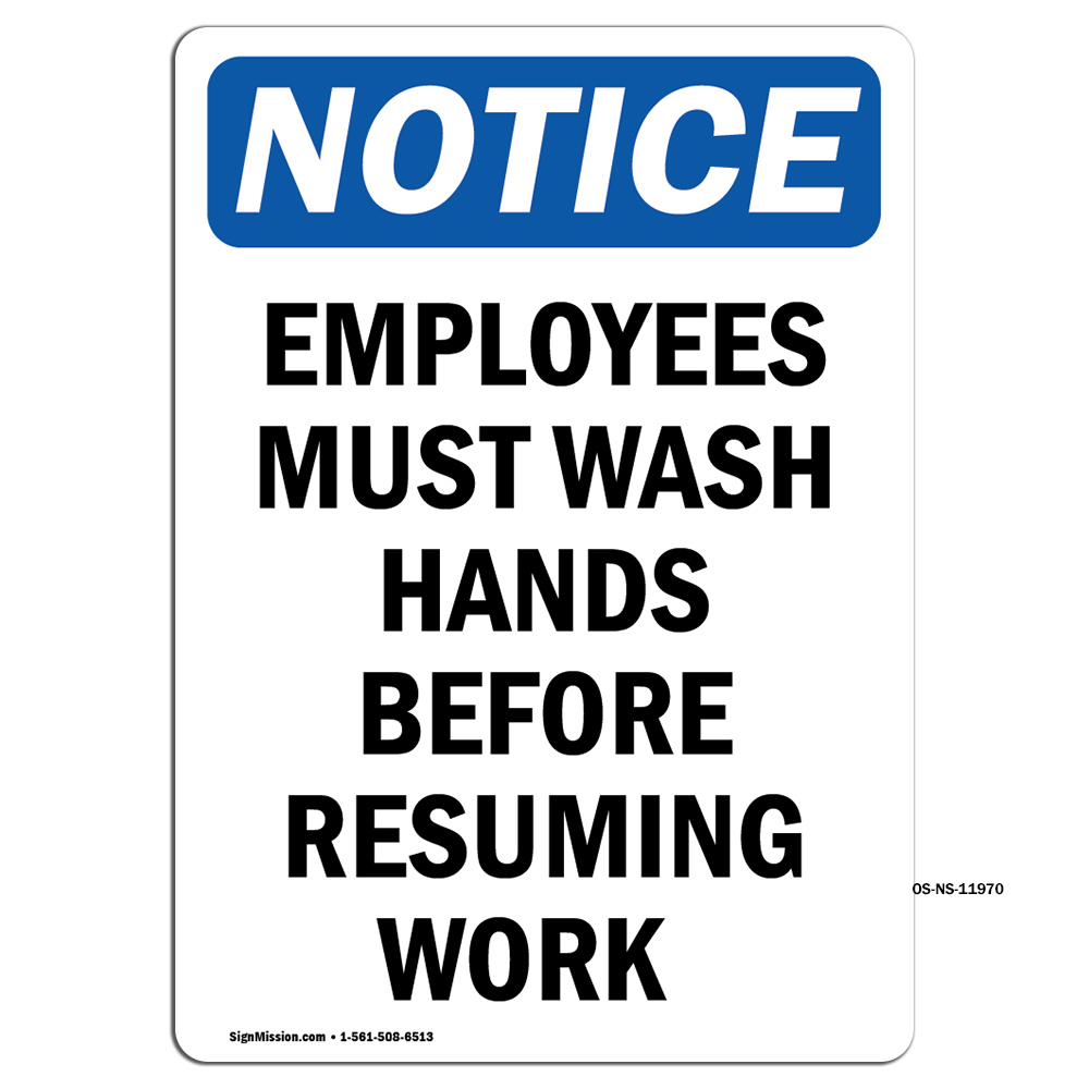 Employees Must Wash Hands Before OSHA Notice Sign Metal Plastic Decal