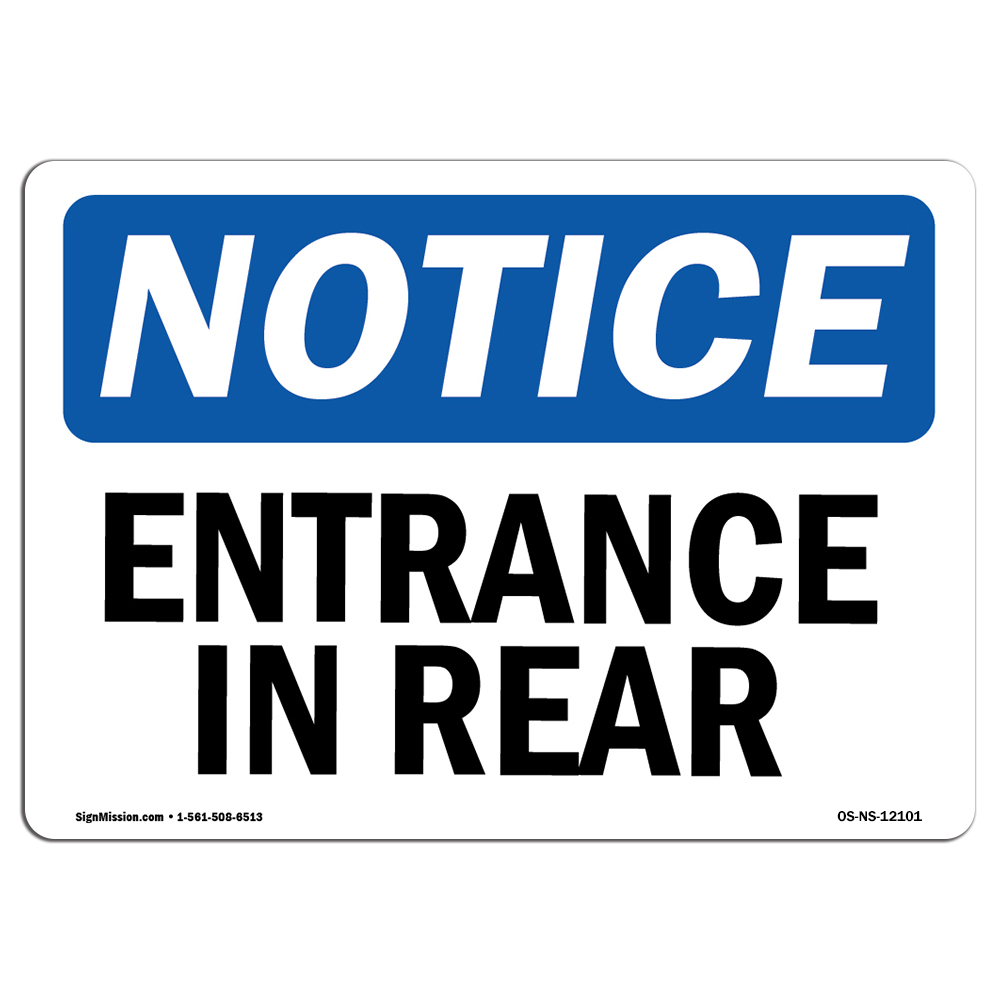 Entrance In Rear OSHA Notice Sign Metal Plastic Decal