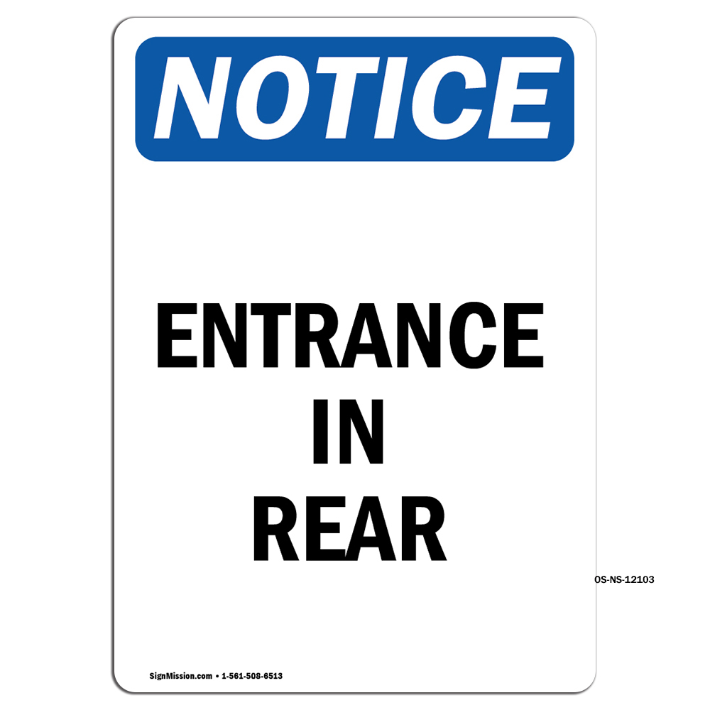 Entrance In Rear OSHA Notice Sign Metal Plastic Decal
