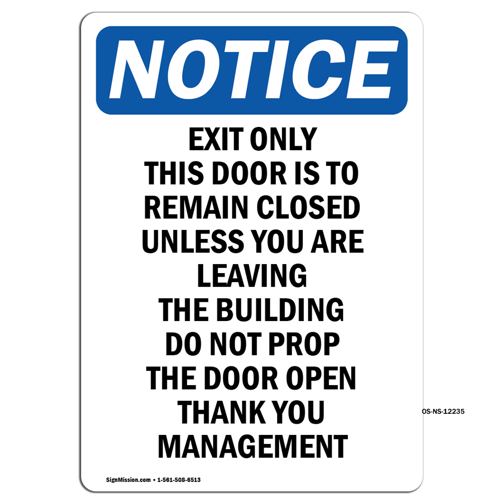 Exit Only This Door Is To Remain OSHA Notice Sign Metal Plastic Decal