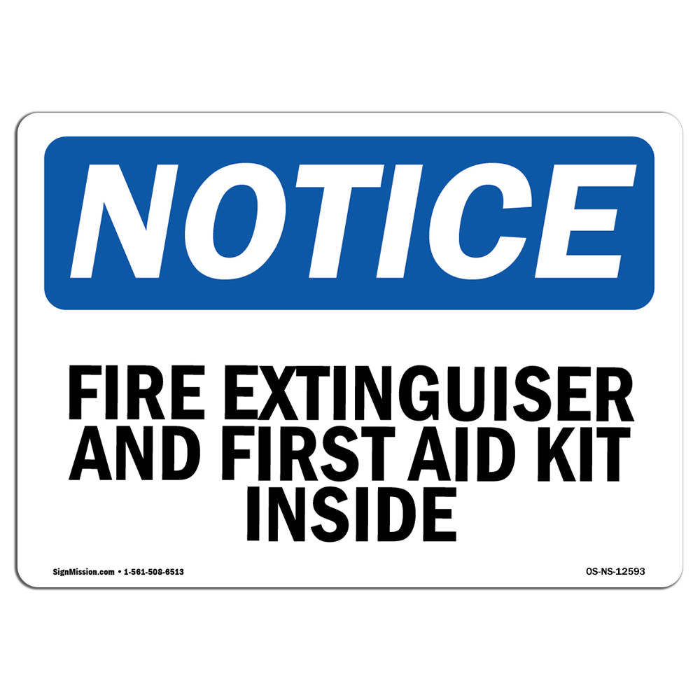 Fire Extinguisher And First Aid Kit Inside OSHA Notice Sign Metal Plastic Decal