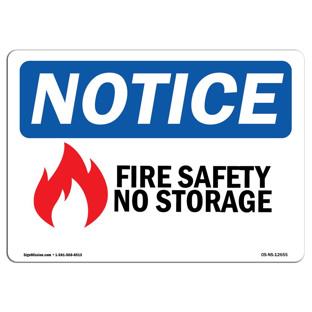 Fire Safety No Storage With Symbol OSHA Notice Sign Metal Plastic Decal