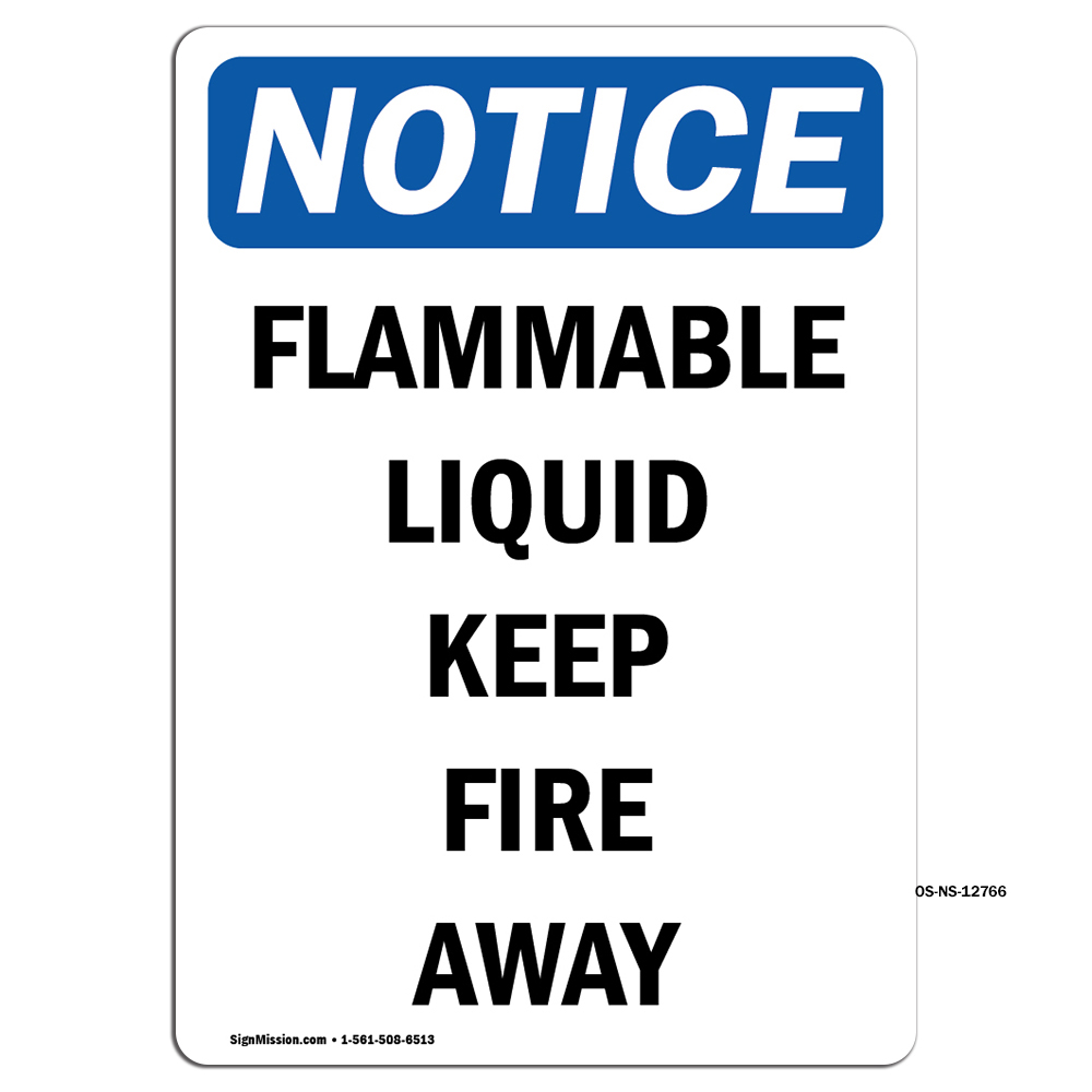 Flammable Liquid Keep Fire Away OSHA Notice Sign Metal Plastic Decal | eBay